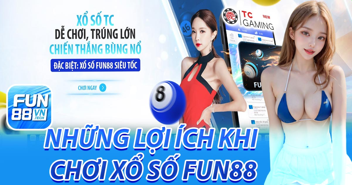 cách chơi xổ số trên fun88