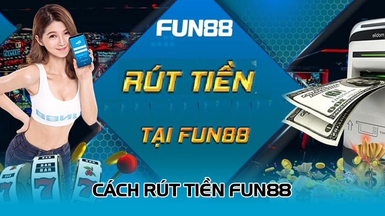 fun88 rút tiền