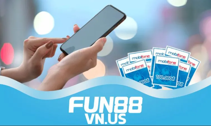 Về fun88 Tiền gửi: Thêm phương thức gửi tiền tại Fun88